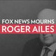Fox News Remembered the 'Revolutionary' Roger Ailes With Tears, Love and a Whole Lot of Whitewashing